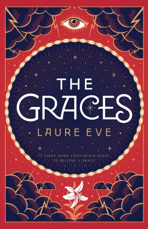 THE GRACES by Laure Eve